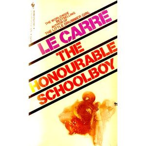 The Honourable Schoolboy (George Smiley #6) John leCarreThe Honorable Schoolboy(George Smiley #6)John le Carré's classic novels deftly navigate readers through the intricate shadow worlds of international espionage with unsurpassed skill and knowledge and