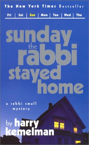 Sunday the Rabbi Stayed Home (The Rabbi Small Mysteries #3) - Eva's Used Books