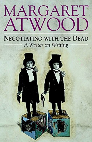 Negotiating with the Dead Margaret AtwoodWhat is the role of the Writer? Prophet? High Priest of Art? Court Jester? Or witness to the real world? Looking back on her own childhood and writing career, Margaret Atwood examines the metaphors which writers of