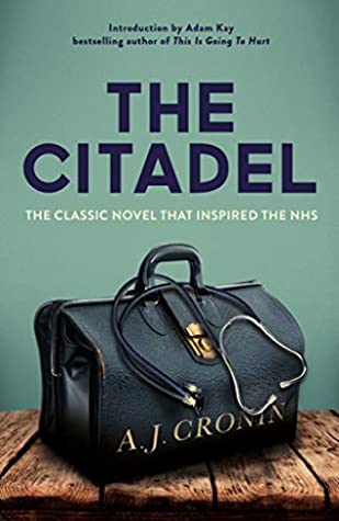 The Citadel AJ Cronin"Cronin's distinguished achievement....No one could have written as fine, honest, and moving a study of a young doctor as The Citadel without possessing great literary taste and skill." --The Atlantic MonthlyA groundbreaking novel of