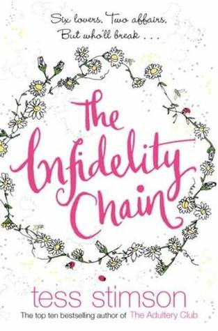The Infidelity Chain Tess StimsonElla Stuart has worked hard to achieve the perfect work-life balance: a high-flying career as a paediatric doctor, a charming husband, charity fundraiser Jackson Garrett - and in urbane PR consultant William Ashfield, a pa