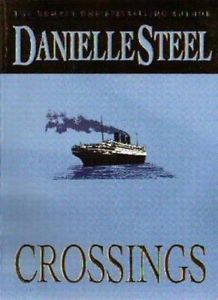 Crossings Danielle SteelWhen Liane crossed the Atlantic the future seemed bright and beautiful. Only the image of a face haunted her new life in France.Then the war sent her on a second fateful crossing, leaving her husband and family far behind. Suspende