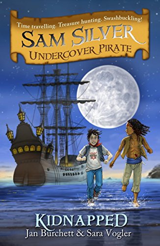 Skeleton Island (Sam Silver: Undercover Pirate #1) Jan Burchett and Sara VoglerHow to become an Undercover Pirate...1)Have a pirate captain as your ancient ancestor2)Find a message in a bottle and a magic gold doubloon3)Get whisked back in time to join a