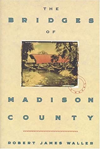 The Bridges of Madison County Robert James WallerThere are songs that come free from the blue-eyed grass, from the dust of a thousand country roads. This is one of them.And so begins a story that you will never forget...THE BRIDGES OF MADISON COUNTY...is