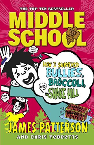 How I Survived Bullies, Broccoli, and Snake Hill (Middle School #4) James Patterson and Chris TebbettsRafe Khatchadorian, the hero of the bestselling Middle School series, is ready for a fun summer at camp - until he finds out it's a summer school camp! L