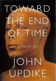 Toward the End of Time John UpdikeJOHN UPDIKE IS "A STYLIST OF THE HIGHEST ORDER, capable of illuminating the sublime in the mundane, thereby elevating all of human experience." --Chicago TribuneToward the End of Time "is the journal of a 66-year-old man,