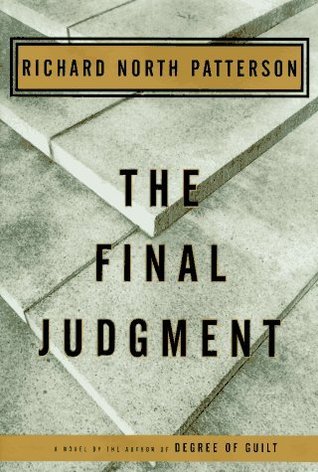 The Final Judgement Richard North Patterson"A GREAT AMERICAN SUCCESS STORY . . . AN ENDEARING AND WELL-WRITTEN BOOK."--The New York Times Book ReviewColin Powell is the embodiment of the American dream. He was born in Harlem to immigrant parents from Jama