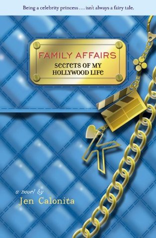 Family Affairs (Secrets of My Hollywood Life #3) - Eva's Used Books