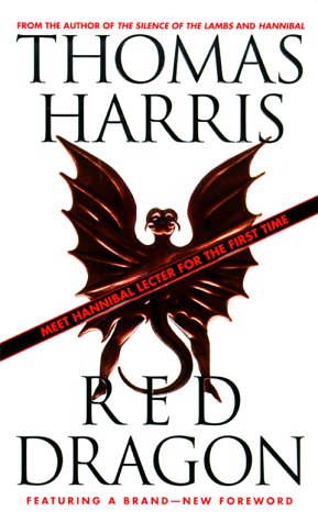 Red Dragon (Hannibal Lecter #1) Thomas HarrisIn the realm of psychological suspense, Thomas Harris stands alone. Exploring both the nature of human evil and the nerve-racking anatomy of a forensic investigation, Harris unleashes a frightening vision of th