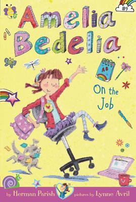 Amelia Bedelia on the Job (Amelia Bedelia Chapter Books #9) - Eva's Used Books