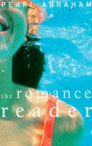 The Romance Reader Pearl Abraham Filled with laughter and tears, author Pearl Abraham’s moving novel takes you behind the mysterious, closed doors of a Chassidic Jewish community in New York state. The Romance Reader is her absorbing tale of a headstrong,