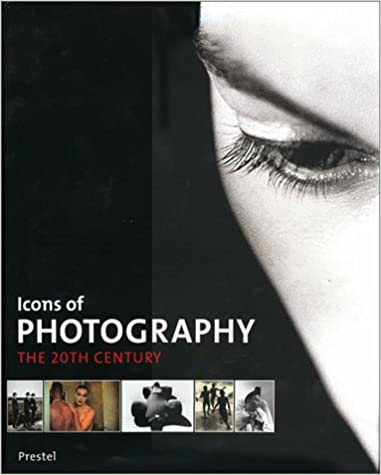 Icons of Photography: The 20th Century (Prestel's Icons) - Eva's Used Books