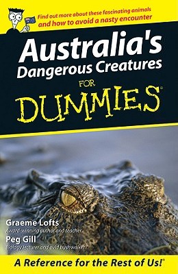 Australia's Dangerous Creatures for Dummies - Eva's Used Books