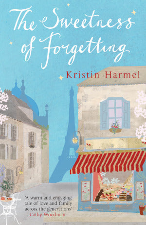 The Sweetness of Forgetting Kristin HarmelThe North Star Bakery has been in Hope's family for generations, the secret recipes passed down from mother to daughter. But at thirty-six and recently divorced, with rebellious daughter Annie and elderly grandmot