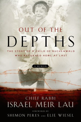 Out of the Depths: The Story of a Child of Buchenwald Who Returned Home at Last - Eva's Used Books
