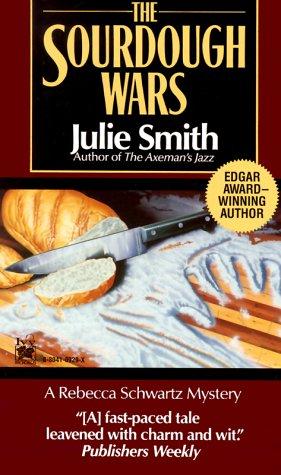 The Sourdough Wars (Rebecca Schwartz #2) Julie SmithWhen the heir to the Martinelli family's renowned sourdough starter is murdered before they were to auction it off, Rebecca Schwartz is determined to discover if he died for a handful of dough. The more