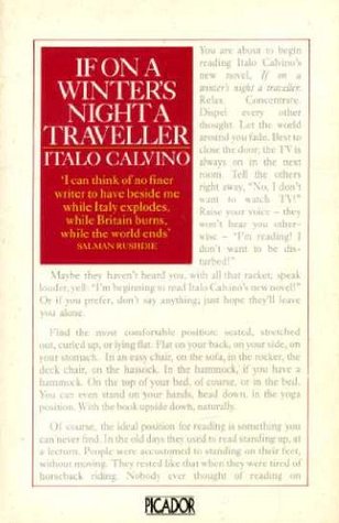 If on a Winter's Night a Traveller Italo CalvinoIf on a winter's night a traveller is unquestionably the work of one of the new masters of world literature. It is a fiction about fictions, a novel about novels, a book about books. Its chief protagonists a