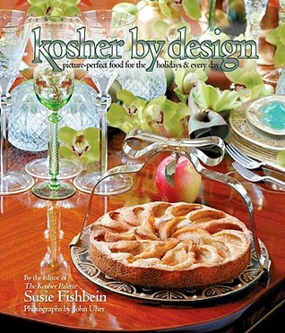 Kosher by Design: Picture Perfect Food for the Holidays & Every Day Susie FishbeinThe editor of The Kosher Palate has produced a cookbook that focuses on elegant kosher cuisine that is easy for modern cooks to create at home. Each section is preceded by a