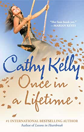 Once In a Lifetime Cathy KellySomething happens that changes you forever…Ingrid Fitzgerald is flying high. A successful TV presenter, she's happily married with two wonderful children. But as they fly the nest, she's about to discover a secret that will s