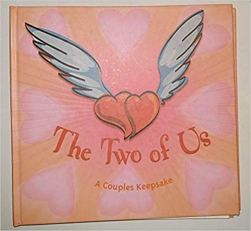 The Two of Us: A Couples Keepsake Avalanche BooksA wonderful book for couples in love to keep memories and have fun!