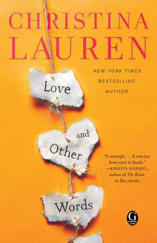Love and Other Words Christina LaurenThe story of the heart can never be unwritten.Macy Sorensen is settling into an ambitious if emotionally tepid routine: work hard as a new pediatrics resident, plan her wedding to an older, financially secure man, keep
