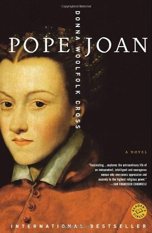 Pope Joan Donna Woolfolk CrossA world-wide bestseller, major motion picture and upcoming "Director's Cut" TV mini-series exclusively for the U.S!For a thousand years her existence has been denied. She is the legend that will not die–Pope Joan, the ninth-c