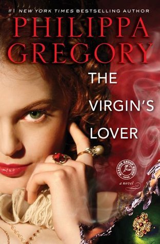 The Virgin's Lover (The Plantagenet and Tudor Novels #13) - Eva's Used Books