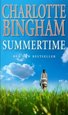 Summertime Charlotte BinghamWhen Trilby meets Lewis, the all-powerful proprietor of a newspaper group, she suspects that her life might be about to change, but not, as it happens, forever. For not only does Lewis wish to acquire her cartoon strip, but als