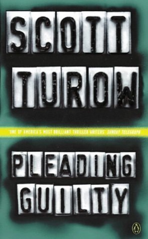 Pleading Guilty (Kindle County Legal Thriller #3) Scott TurowGage & Griswell is a large law-firm with an even larger problem: $5.6 million has suddenly vanished from the coffers of its biggest client. And the finger of suspicion is pointing directly ay G