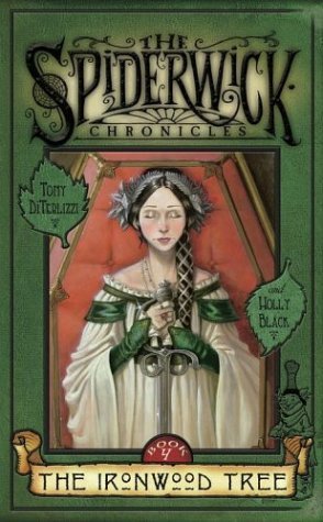 The Ironwood Tree (The Spiderwick Chronicles #4) Tony DiTerlizzi and Holly BlackThe Ironwood Tree(The Spiderwick Chronicles #4)First a pack of vile, smelly goblins snatch Simon. Then a band of elves try to entrap Jared. Why is the entire faerie world so e