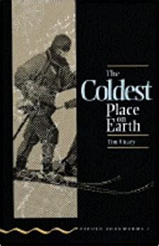 The Coldest Place on Earth Tim VicaryOxford Bookworms offer students at all levels the opportunity to extend their reading and appreciation of English. There are six stages, taking students from elementary to advanced level. At the lower stages, many of t