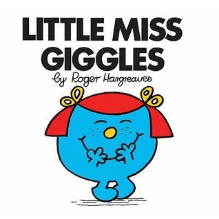 Little Miss Giggles (Little Miss Books #14) Roger Hargreaves An exciting addition to the hugely successful 'Little Miss' range, this book is perfect for use in school, during class reading and for parents reading along with their children at home. 32 page