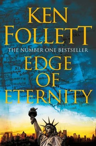 Edge of Eternity (The Century Trilogy #3) Ken FollettAs the decisions made in the corridors of power bring the world to the brink of oblivion, five families from across the globe are brought together in an unforgettable tale of passion and conflict during