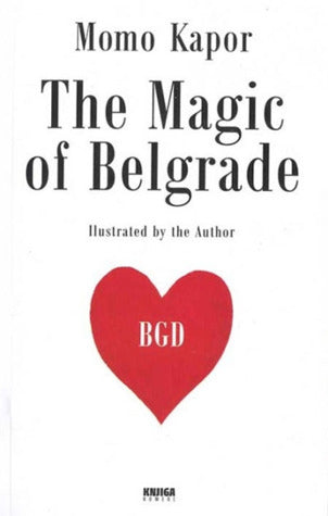 The Magic of Belgrade - Eva's Used Books