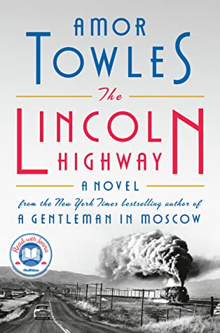 The Lincoln Highway Amor TowlesThe bestselling author of A Gentleman in Moscow and Rules of Civility and master of absorbing, sophisticated fiction returns with a stylish and propulsive novel set in 1950s AmericaIn June, 1954, eighteen-year-old Emmett Wat