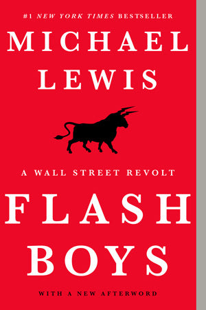 Flash Boys: A Wall Street Revolt - Eva's Used Books