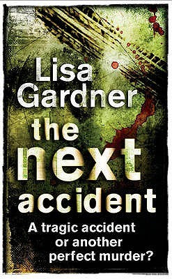 The Next Accident (Quincy & Rainie #3) - Eva's Used Books