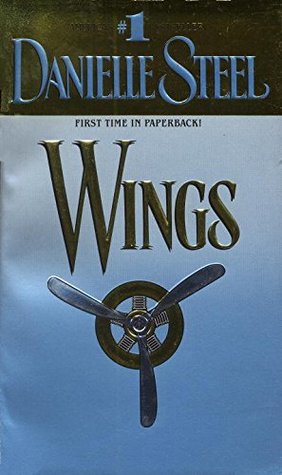 Wings Danielle SteelFrom a house on the edge of her family's dusty farmland airstrip near Chicago, the child Cassie O'Malley would sneak into the night to look at the planes sitting shimmering in the moonlight. Her World War I veteran father, Pat, wanted