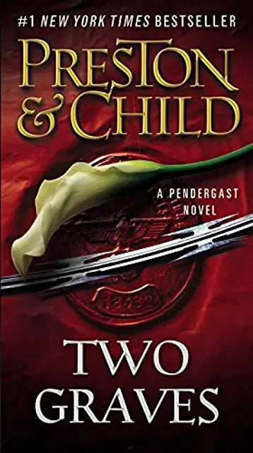 Two Graves (Aloysius Pendergast #12) Douglas Preston and Lincoln ChildAfter his wife, Helen, is brazenly abducted before his eyes, Special Agent Pendergast furiously pursues the kidnappers, chasing them across the country and into Mexico. But then, things