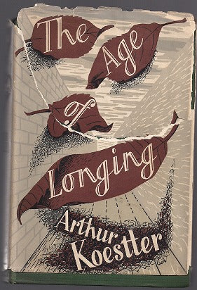 The Age of Longing Arthur KoestlerArthur Koestler (1905-1983) was a journalist and psychologist, writer and public figure, world famous for his dystopian novel Darkness at Noon (1940), which marked his break with the Communist Party and an ideological ren