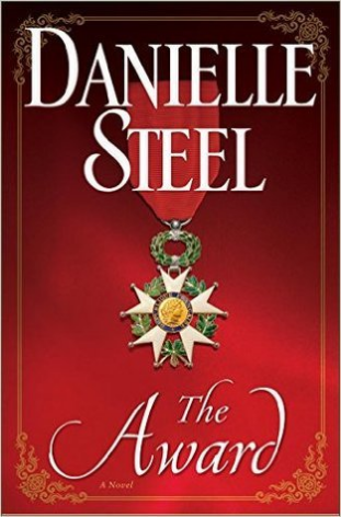 The Award Danielle SteelCapturing historical events, terrifying moments of danger, tragedy, the price of war, and the invincible spirit of a woman of honor, The Award is a monumental tale from one of our most gifted storytellers—Danielle Steel’s finest, m