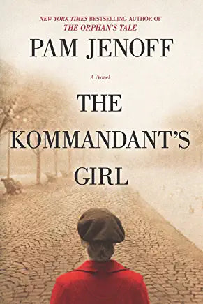 Kommandant's Girl Pam JenoffIn her luminous and groundbreaking debut, New York Times bestselling author Pam Jenoff shows the unimaginable sacrifices one woman must make in a time of warNineteen-year-old Emma Bau has been married only three weeks when Nazi