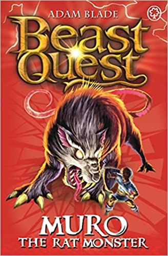 Muro the Rat Monster (Beast Quest #32) Adam BladeBattle fearsome beasts and fight evil with Tom and Elenna in the bestselling adventure series for boys and girls aged 7 and up.The land of Kayonia is descending into chaos! Everywhere Tom looks he sees deca
