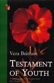 Testament of Youth Vera BrittainFor nearly a decade I have wanted; with a growing sense of urgency; to write something which would show what the whole War and post-war period — roughly; from the years leading up to 1914 until about 1935 — has meant to the