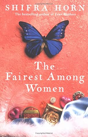 The Fairest Among Women Shifra HornPart history, part fairy tale, part legend, this literary gem by the author of "Four Mothers" is the tale of beautiful Rosa, whose life coincides with the 50 years of the state of Israel. She was born during the War of I