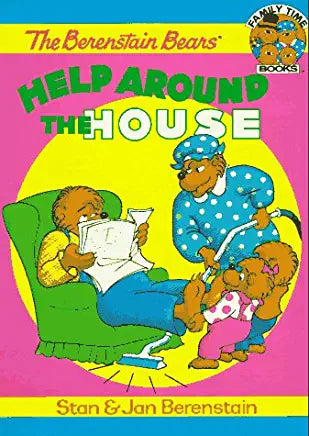 The Berenstain Bears Help Around the House Stan and Jan BerenstainWhen Mama Bear decides to take a break from doing housework, the dust and clutter pile up until Papa, Brother, and Sister decide they should help keep the house clean.First published Septem