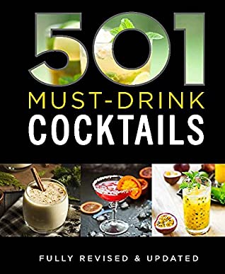 501 Must-Drink Cocktails BountyCocktails are stylish, sophisticated and can turn any party into a memorable occasion. Containing a vast range of cocktails to suit everyone's tastes, from classic to contemporary, fizzes to sours, no tipple is ignored. Choo