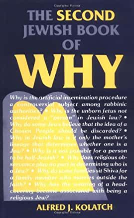 The Second Jewish Book of Why Alfred J KolatchIn The Jewish Book of Why, Rabbi Alfred J. Kolatch addresses hundreds of fundamental questions frequently asked about Jewish life and practice. In this sequel volume, he delves more deeply into the subject mat