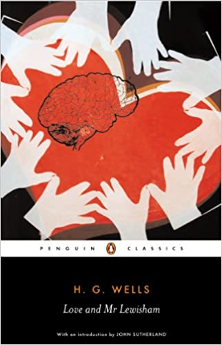 Love and Mr Lewishon HG WellsYoung, impoverished, and ambitious science student Mr. Lewisham is locked in a struggle to further himself through academic achievement. But when his former sweetheart, Ethel Henderson, re-enters his life, his strictly regimen