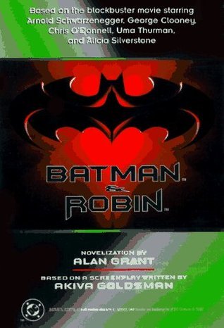 Batman And Robin Alan GrantIn a new action-packed adventure featuring the Caped Crusader, Batman and his young sidekick, Robin, join forces with Batgirl to take on a vicious new villain, in a novelization of the blockbuster new film. Original. Movie tie-i